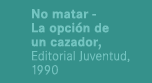 No matar