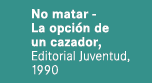 No matar